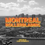 MONTREAL ROLLERBLADING