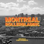 MONTREAL ROLLERBLADING